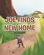 Joe Finds a New Home