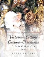 Victorian Cottage Cuisine-Christmas Cookbook