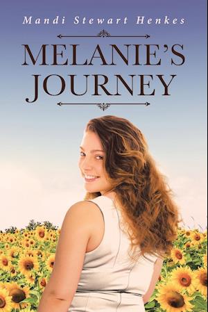 Melanie's Journey