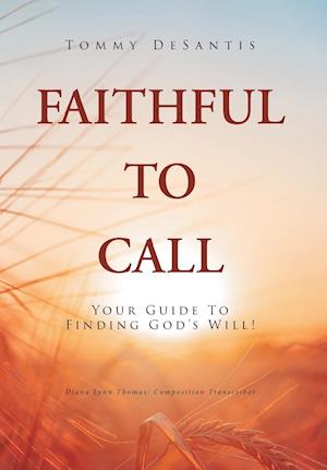 Faithful To Call