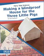 Making a Windproof House for the Three Little Pigs