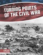 Turning Points of the Civil War