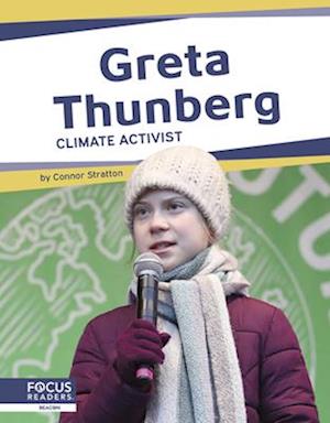 Important Women: Greta Thunberg: Climate Activist