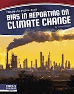 Bias in Reporting on Climate Change