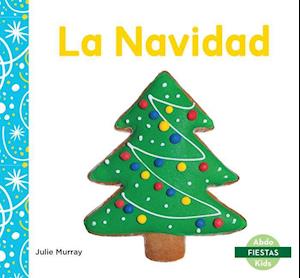 La Navidad (Christmas)