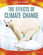 Climate Change: The Effects of Climate Change