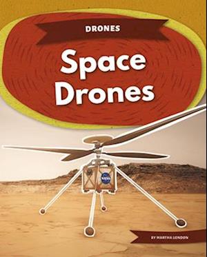 Drones: Space Drones