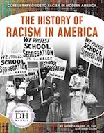 The History of Racism in America