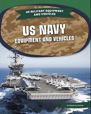 US Navy Equipment and Vehicles