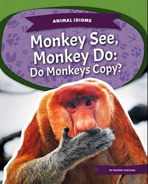 Monkey See, Monkey Do