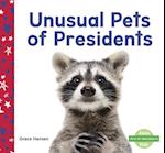 Unusual Pets of Presidents