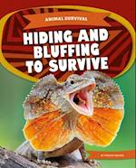 Animal Survival: Hiding and Bluffing to Survive