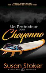 Un Protecteur Pour Cheyenne