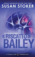 Il riscatto di Bailey