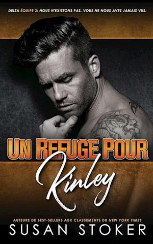 Un refuge pour Kinley