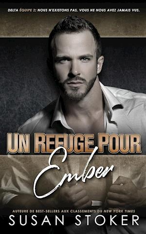 Un refuge pour Ember