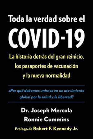 Toda la verdad sobre el COVID-19