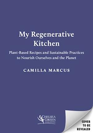 My Regenerative Kitchen