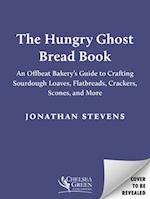 The Hungry Ghost Bread Book