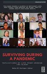 Surviving During a Pandemic: Reflection of Life from Around the Globe 