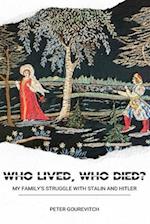 Who Lived, Who Died?