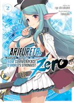 Arifureta: From Commonplace to World's Strongest ZERO (Light Novel) Vol. 2