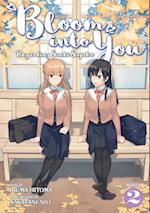 Bloom Into You (Light Novel): Regarding Saeki Sayaka Vol. 2