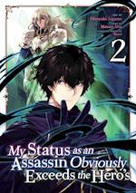 My Status as an Assassin Obviously Exceeds the Hero's (Manga) Vol. 2