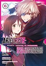 Arifureta: From Commonplace to World's Strongest (Manga) Vol. 6