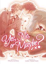 Yes, No, or Maybe? (Light Novel) 1