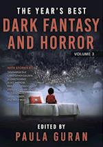 The Year's Best Dark Fantasy & Horror: Volume 3