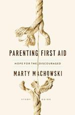 Parenting First Aid Study Guide