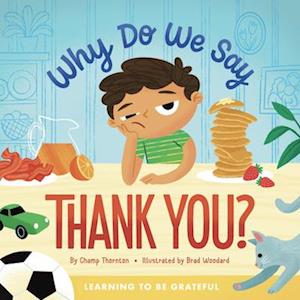 Why Do We Say Thank You?