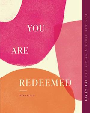 You Are Redeemed