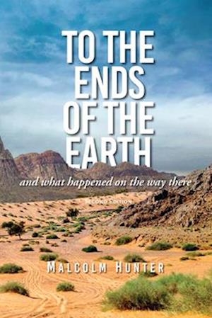 To the Ends of the Earth (Second Edition)