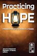 Practicing Hope: Missions in Global Crises 