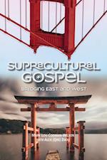 Supracultural Gospel