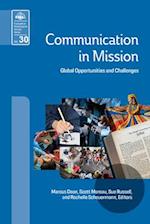 Communication in Mission (EMS 30): Global Opportunities and Challenges 