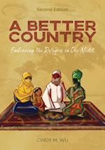 A Better Country (Second Edition)