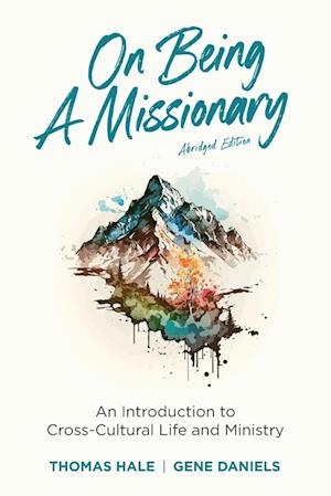 On Being a Missionary (Abridged)