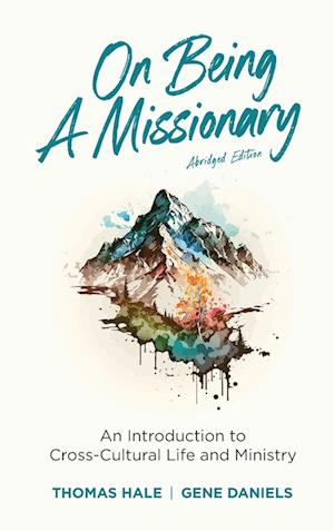 On Being a Missionary (Abridged)