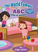 The World Famous(Well a few people have read it) ABC Book of Rhymes 