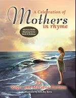 A Celebration of Mothers in Rhyme 