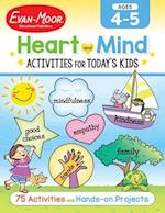 Heart and Mind Activities for Today's Kids, Ages 4-5