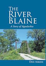 The River Blaine