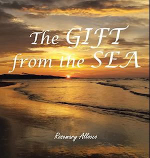 The GIFT from the Sea