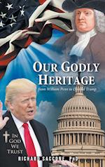 Our Godly Heritage