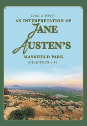 Interpretation of Jane Austen's Mansfield Park