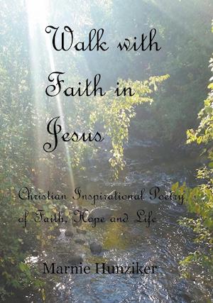 Walk with Faith in Jesus