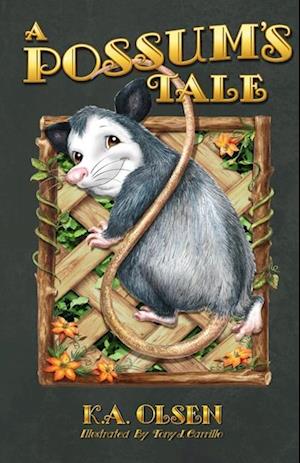 A Possum's Tale